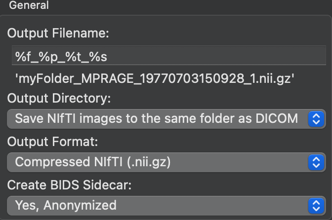 dcm2niix General settings with example filename myFolder_MPRAGE_19770703150928